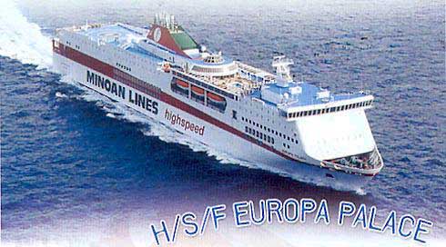 Europa Palace - Minoan Lines HighSpeed Ferries.