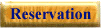 Reservation